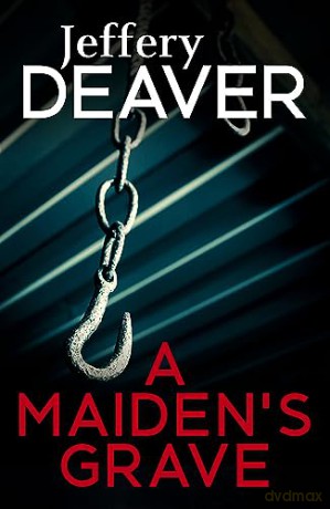 Maiden's Grave - Jeffery Deaver [KSIĄŻKA]