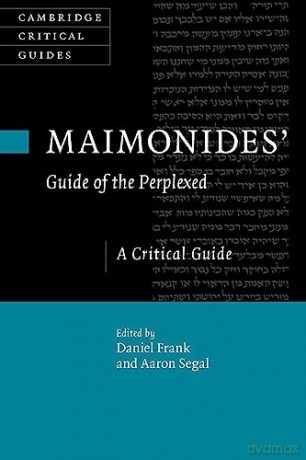 Maimonides Guide Of The Perplexed - Edited By Daniel Fra [KSIĄŻKA]