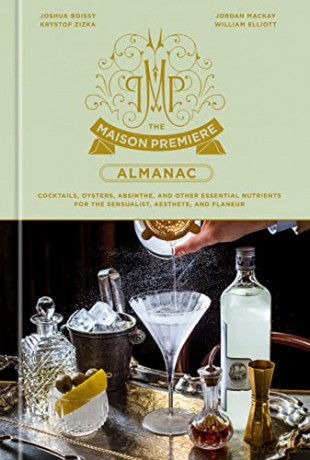 Maison Premiere Almanac - Joshua Boissy [KSIĄŻKA]