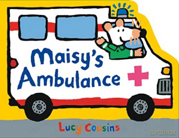Maisys Ambulance - Lucy Cousins [KSIĄŻKA]
