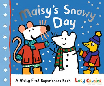 Maisys Snowy Day - Lucy Cousins [KSIĄŻKA]