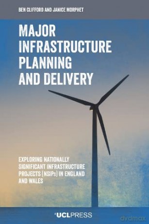 Major Infrastructure Planning And Deliv - Ben Clifford [KSIĄŻKA]