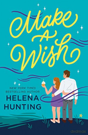 Make A Wish - Helena Hunting [KSIĄŻKA]