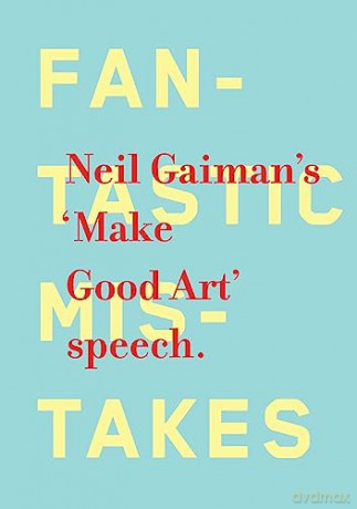 Make Good Art - Neil Gaiman [KSIĄŻKA]