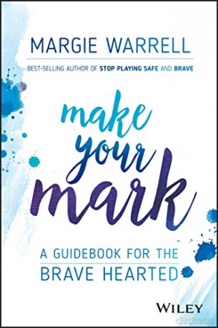 Make Your Mark [KSIĄŻKA]