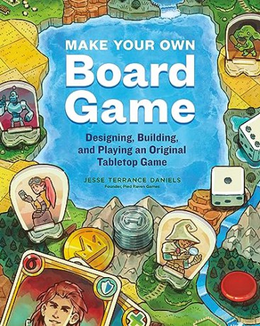 Make Your Own Board Game - Terrance J Daniels [KSIĄŻKA]