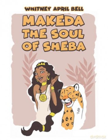Makeda The Soul Of Sheba - Whitney April Bell [KSIĄŻKA]