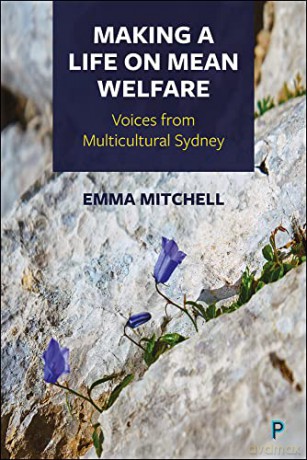 Making A Life On Mean Welfare - Emma Mitchell [KSIĄŻKA]