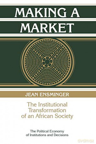 Making A Market - Ensminger Jean [KSIĄŻKA]