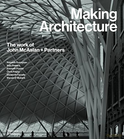 Making Architecture - Chris (Ed) Foges [KSIĄŻKA]