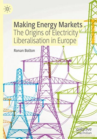 Making Energy Markets - Bolton Ronan [KSIĄŻKA]
