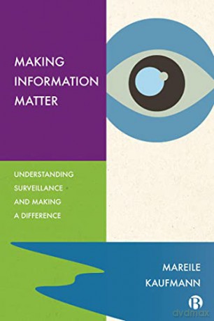 Making Information Matter - Mareile Kaufmann [KSIĄŻKA]