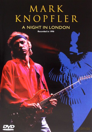 Mark Knopfler: A Night In London [DVD]
