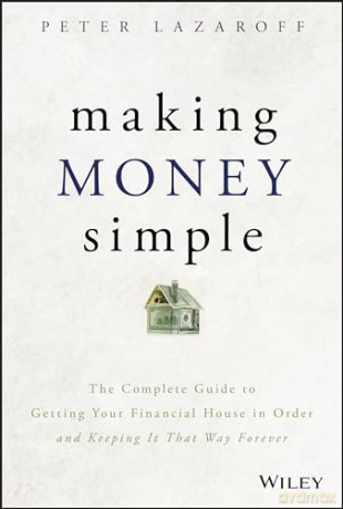 Making Money Simple - Peter Lazaroff [KSIĄŻKA]