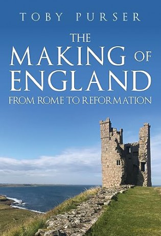 Making Of England - Toby Purser [KSIĄŻKA]