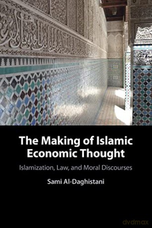 Making Of Islamic Economic Thought - Sami Al-Daghistani [KSIĄŻKA]