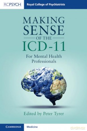 Making Sense Of The Icd 11 - Peter Tyrer [KSIĄŻKA]