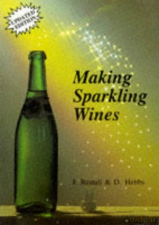 Making Sparkling Wines - John Restall [KSIĄŻKA]