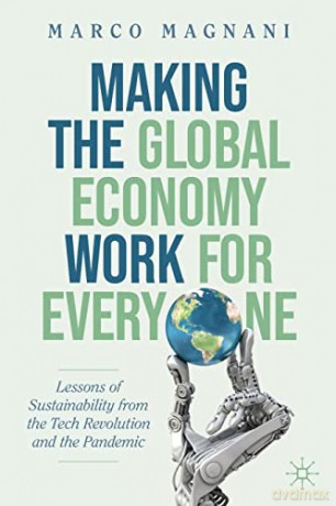 Making The Global Economy Work For Evere - Magnani Marco [KSIĄŻKA]