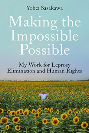Making The Impossible Possible - Yohei Sasakawa [KSIĄŻKA]