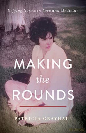 Making The Rounds - Patricia Grayhall [KSIĄŻKA]