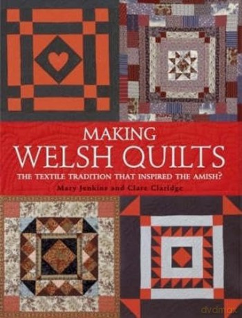 Making Welsh Quilts - Mary Jenkins [KSIĄŻKA]