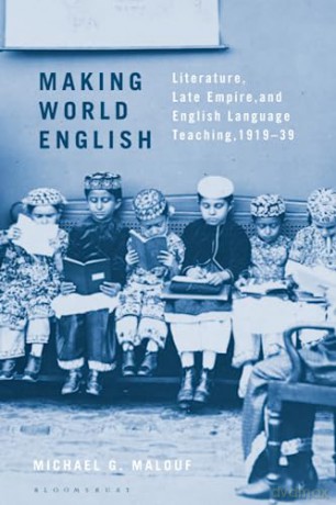 Making World English - Malouf Michael G [KSIĄŻKA]