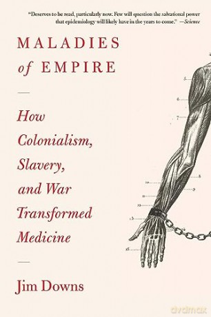 Maladies Of Empire [KSIĄŻKA]