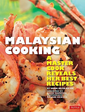 Malaysian Cooking - Carol Selva Rajah [KSIĄŻKA]