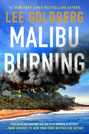 Malibu Burning - Lee Goldberg [KSIĄŻKA]