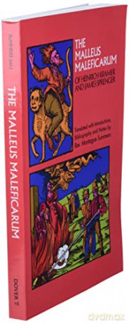 Malleus Maleficarum - Henricus Institoris [KSIĄŻKA]