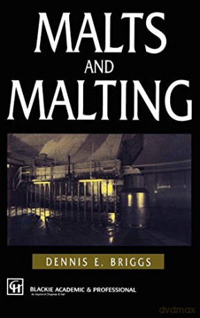 Malts And Malting - D.E. Briggs [KSIĄŻKA]