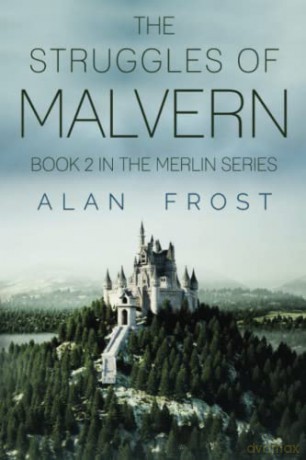 Malvern 2 The Struggles Of Malvern - Alan Frost [KSIĄŻKA]