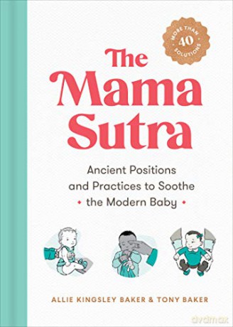 Mama Sutra The - Allie Kingsle Baker [KSIĄŻKA]