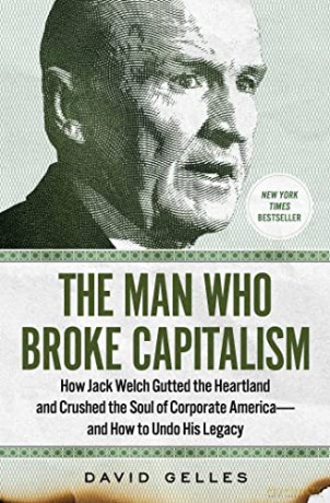 Man Who Broke Capitalism Ha - David Gelles [KSIĄŻKA]