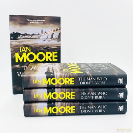 Man Who Didnt Burn - Ian Moore [KSIĄŻKA]