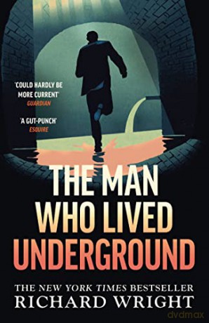 Man Who Lived Underground - Wright Richard [KSIĄŻKA]