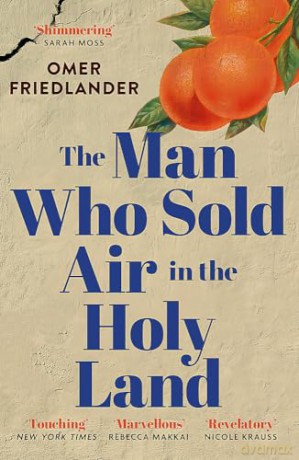 Man Who Sold Air In The Holy Land - Omer Friedlander [KSIĄŻKA]