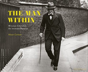 Man Within Winston Churchill An Intimhb - Alison Carlson [KSIĄŻKA]