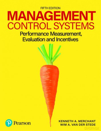 Management Control Systems - Kenneth Merchant [KSIĄŻKA]