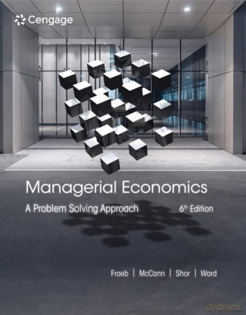 Managerial Economics - Froeb Mccann Ward Sh [KSIĄŻKA]