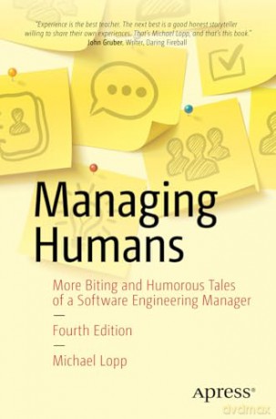 Managing Humans - Michael Lopp [KSIĄŻKA]