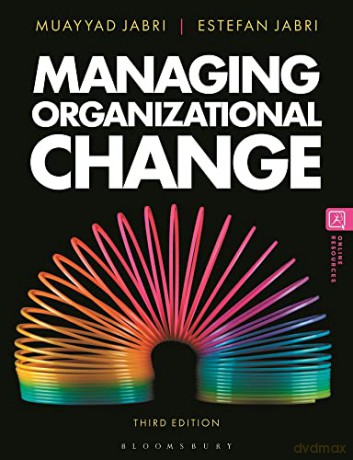 Managing Organizational Change - Muayyad Jabri [KSIĄŻKA]