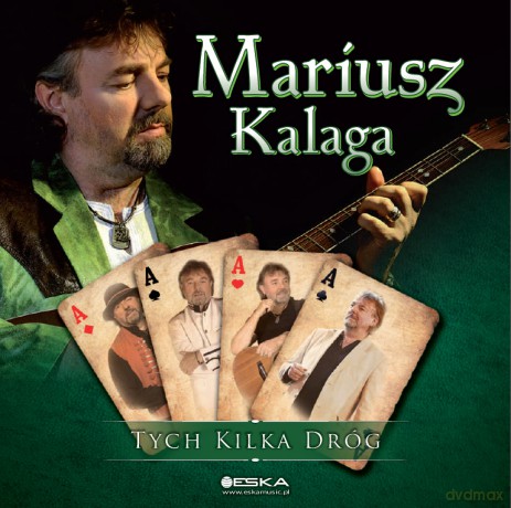 Mariusz Kalaga: Tych kilka dróg [CD]
