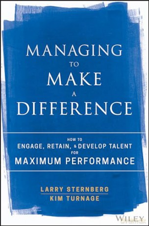 Managing To Make A Difference - Larry Sternberg [KSIĄŻKA]
