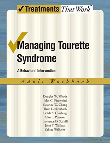 Managing Tourette Syndrome - Douglas W. Woods [KSIĄŻKA]