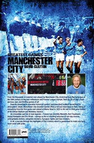 Manchester City Greatest Games - David Clayton [KSIĄŻKA]