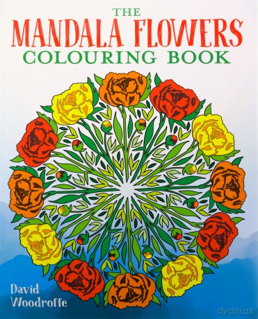 Mandala Flowers Colouring Book - David Woodroffe [KSIĄŻKA]