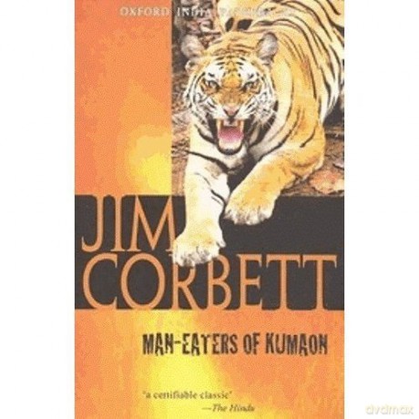 Man-Eaters Of Kumaon - Jim Corbett [KSIĄŻKA]
