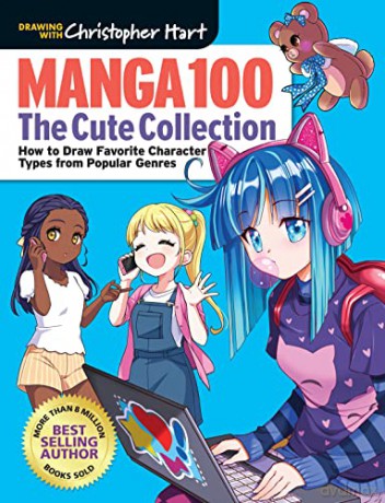 Manga 100 The Cute Collection - Christopher Hart [KSIĄŻKA]
